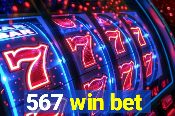 567 win bet